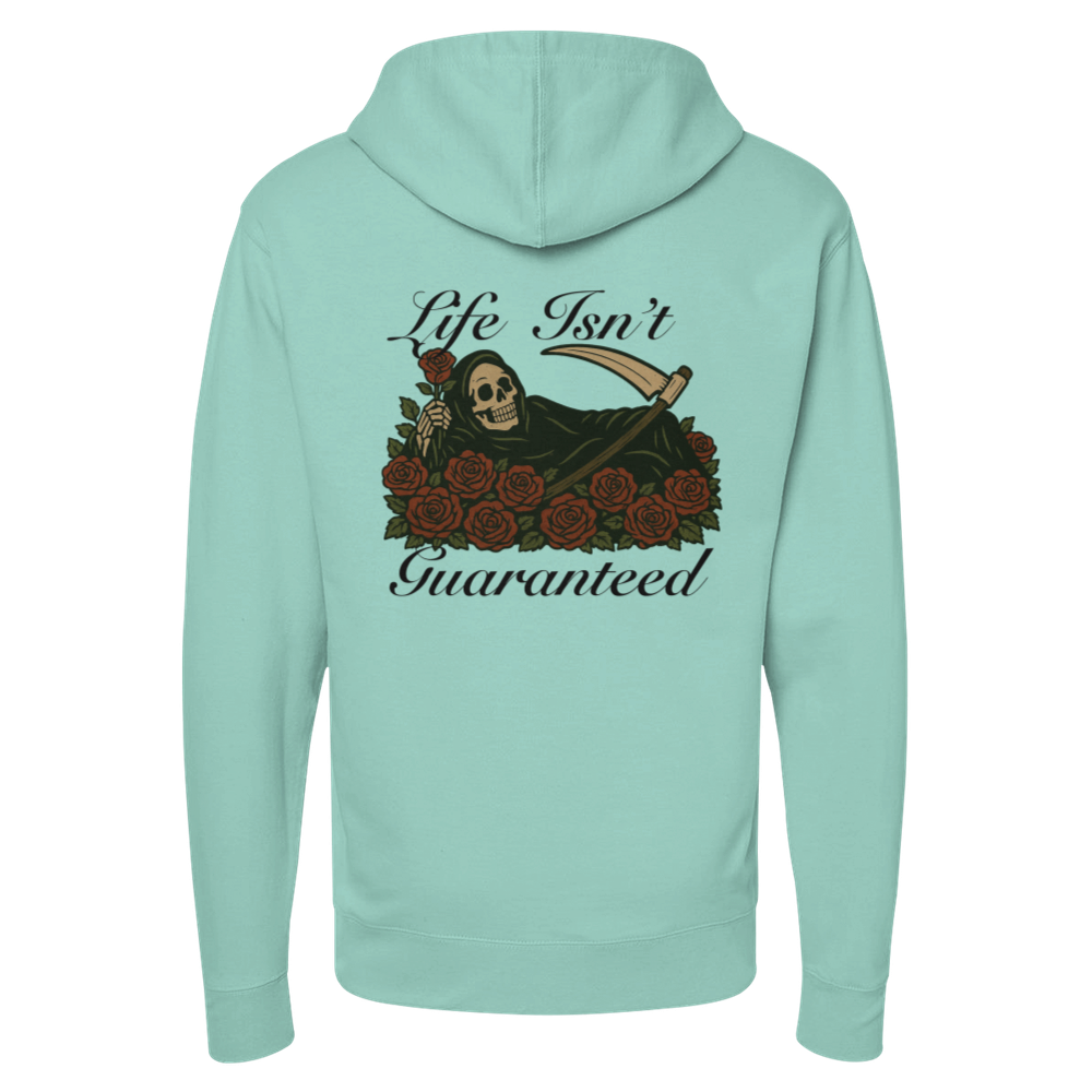 "Life Isn't Guranteed" Flex Hoodie
